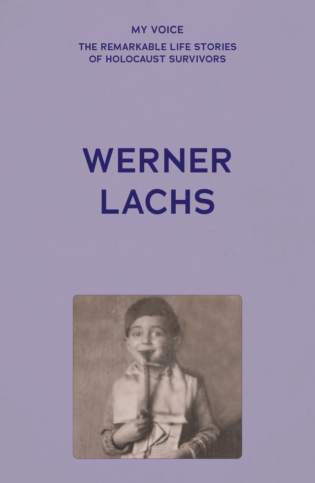 My Voice: Werner Lachs by 