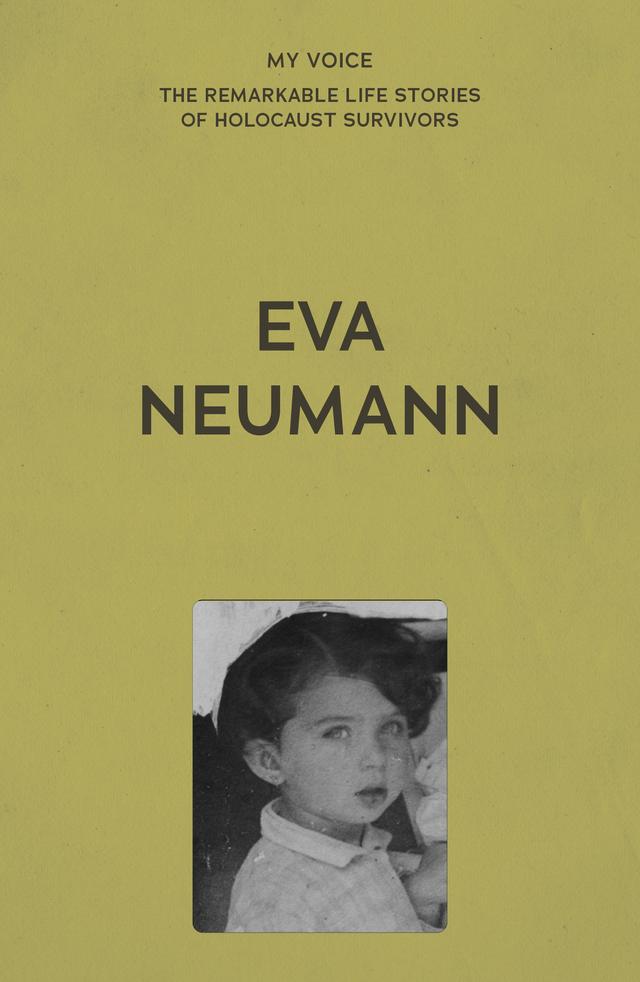 My Voice: Eva Neumann by 