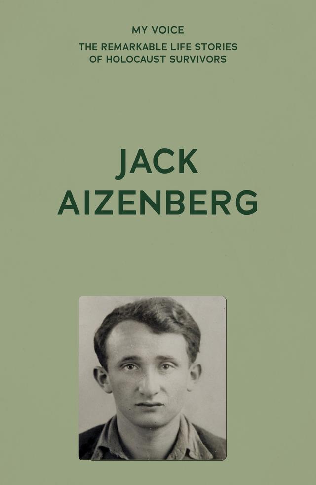 My Voice: Jack Aizenberg by 