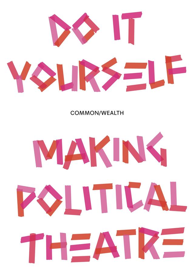 Do It Yourself by Common/Wealth