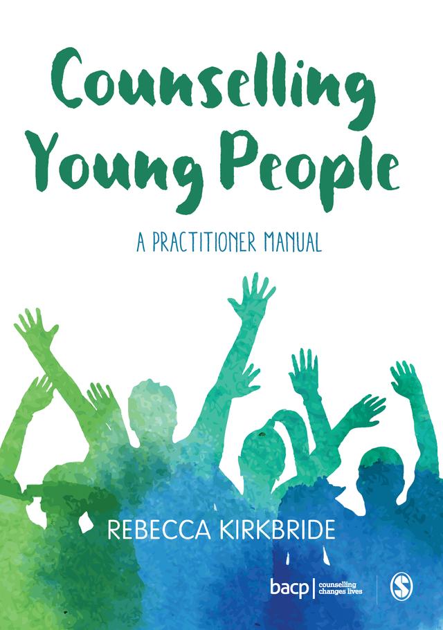 Counselling Young People by Rebecca Kirkbride