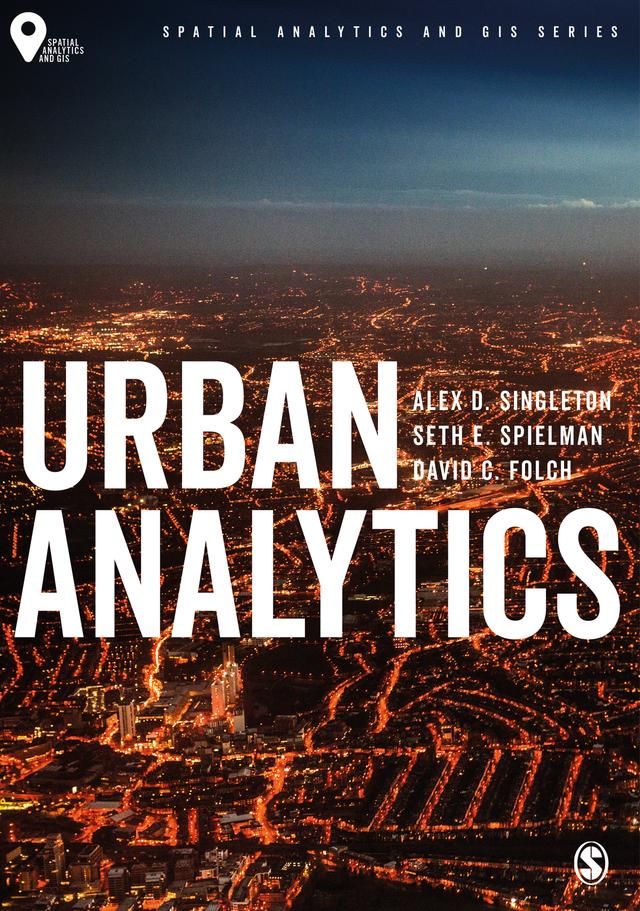 Urban Analytics by Alex D. Singleton