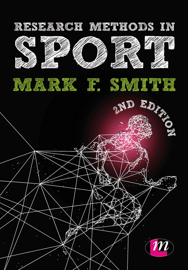 Research Methods in Sport by Mark F. Smith