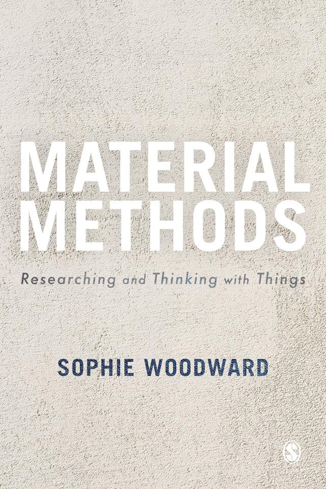 Material Methods by Sophie Woodward