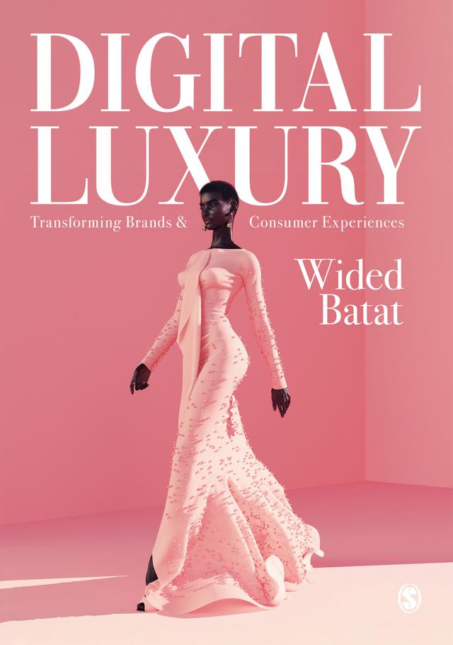 Digital Luxury by Wided Batat