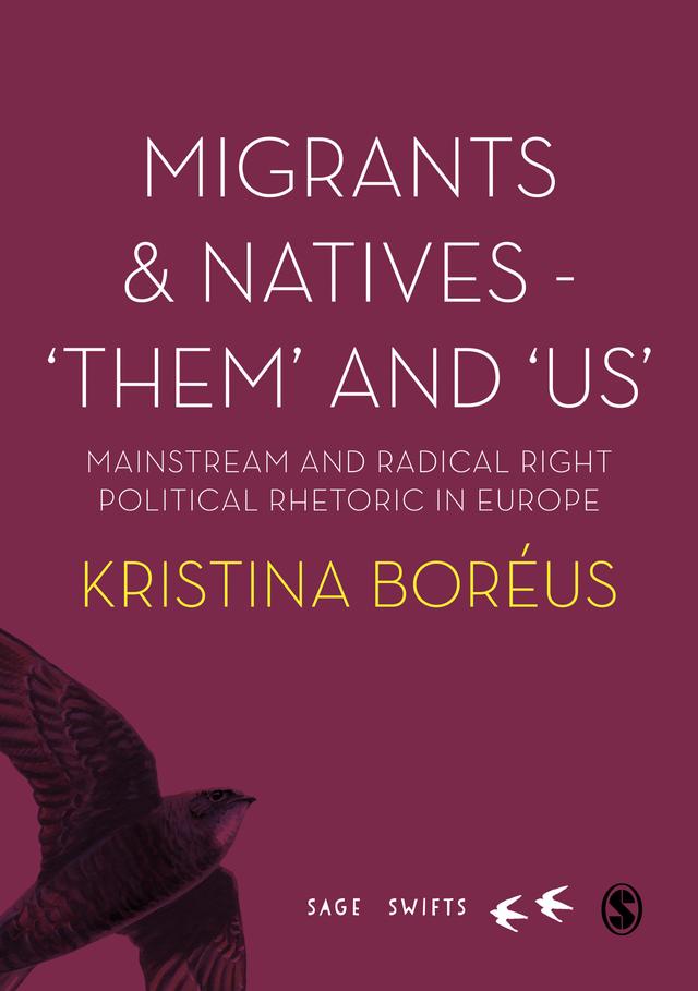Migrants and Natives - ′Them′ and ′Us′ by Kristina Boréus