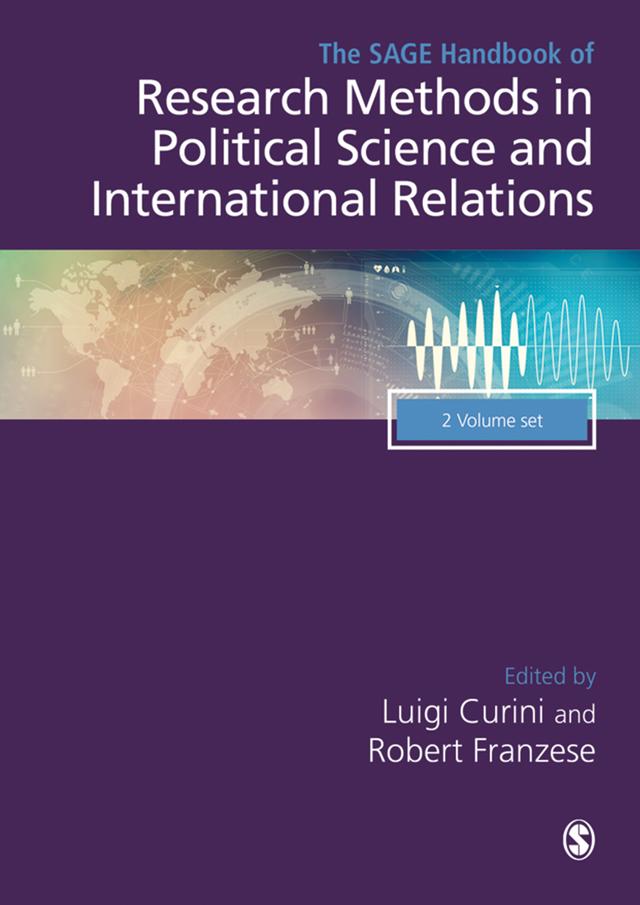The SAGE Handbook of Research Methods in Political Science and International Relations by Luigi Curini