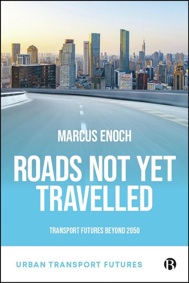 Roads Not Yet Travelled by Marcus  Enoch