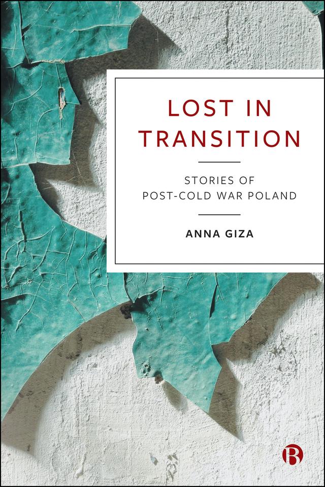 Lost in Transition by Anna  Giza