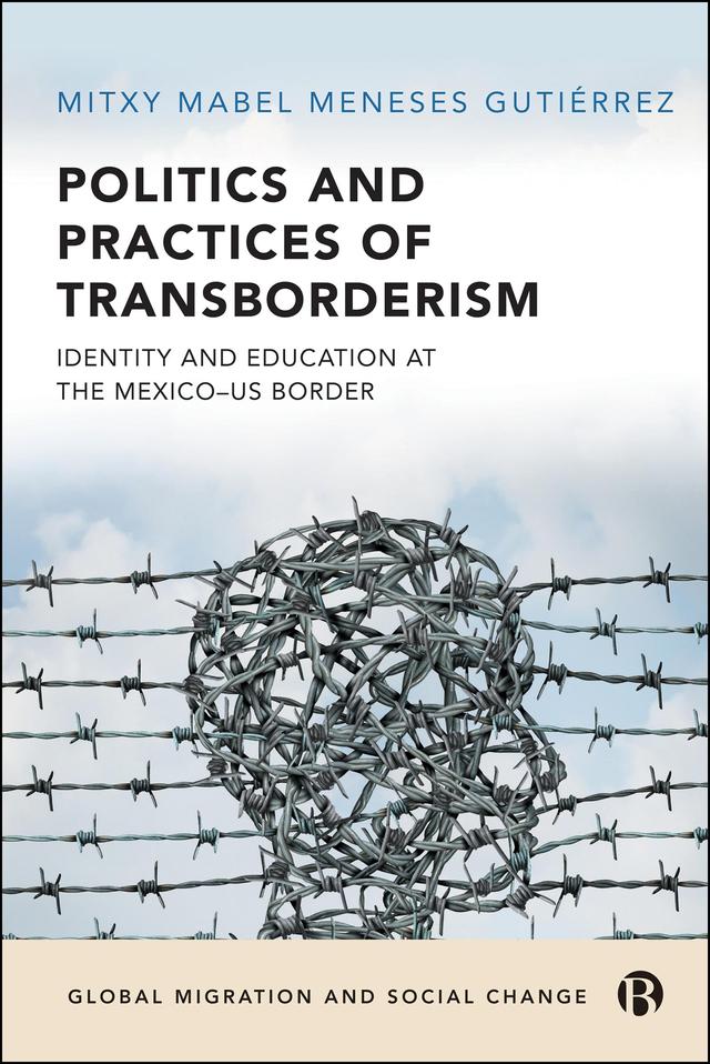Politics and Practices of Transborderism by Mitxy Mabel Meneses Gutiérrez