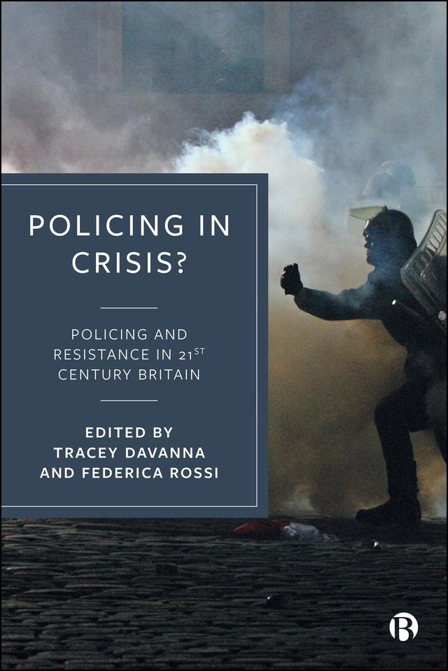 Policing in Crisis? by Federica Rossi, Tracey Davanna
