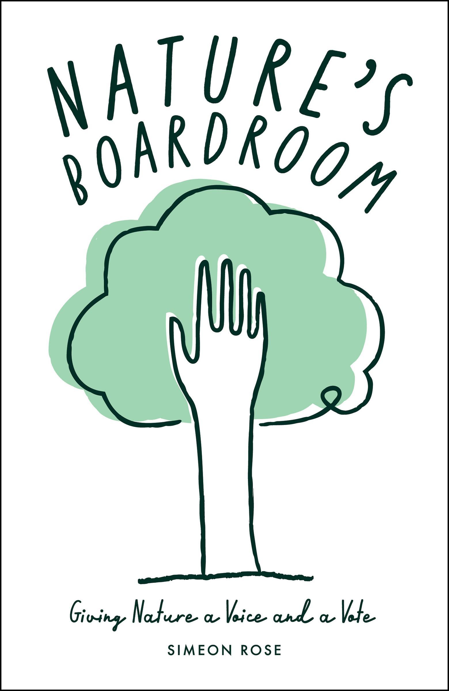 Nature’s Boardroom