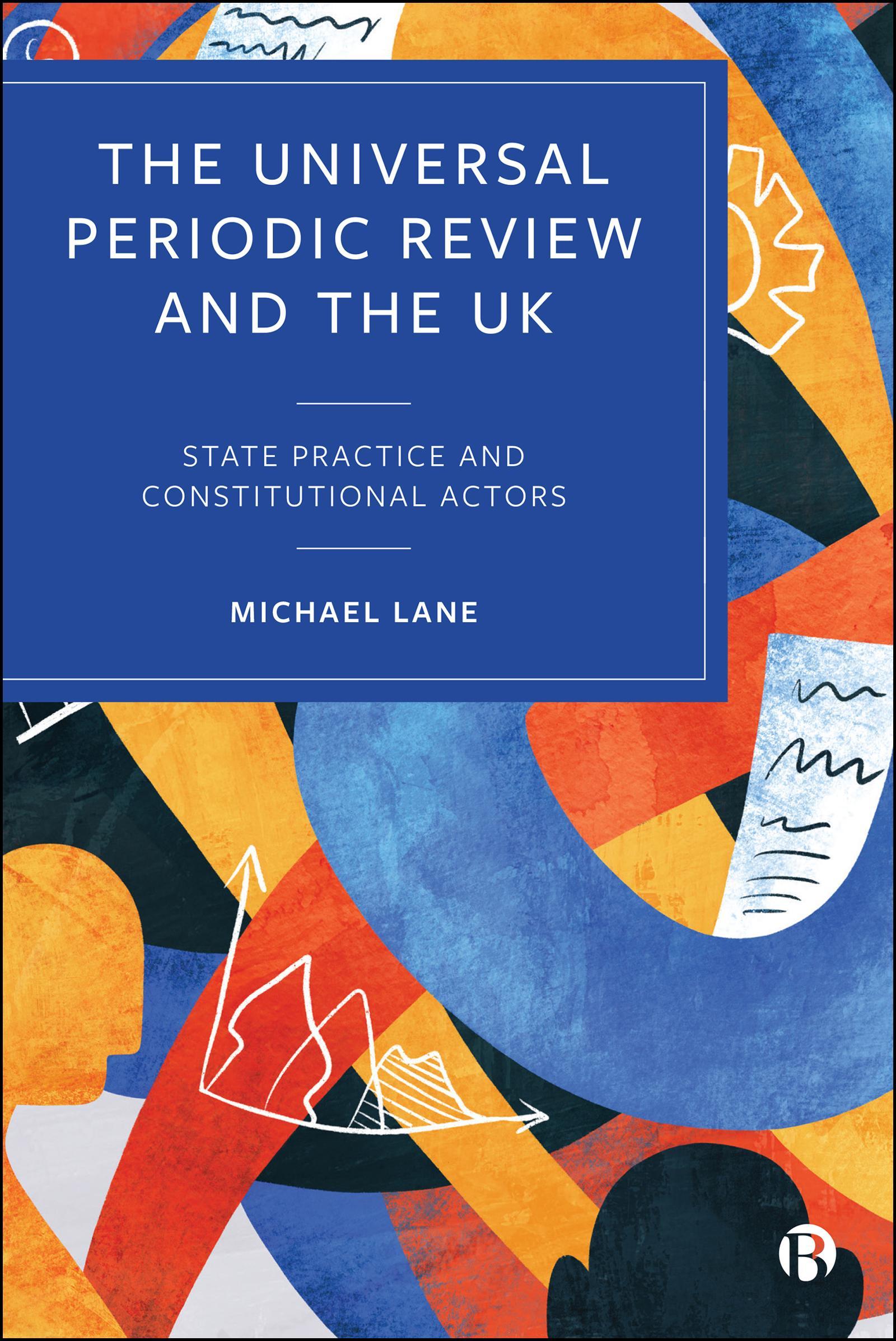 The Universal Periodic Review and the UK