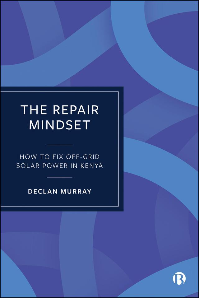 The Repair Mindset by Declan Murray