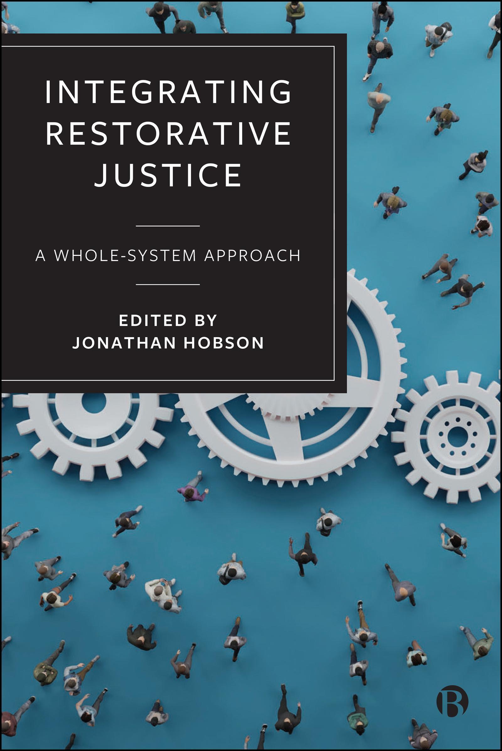 Integrating Restorative Justice