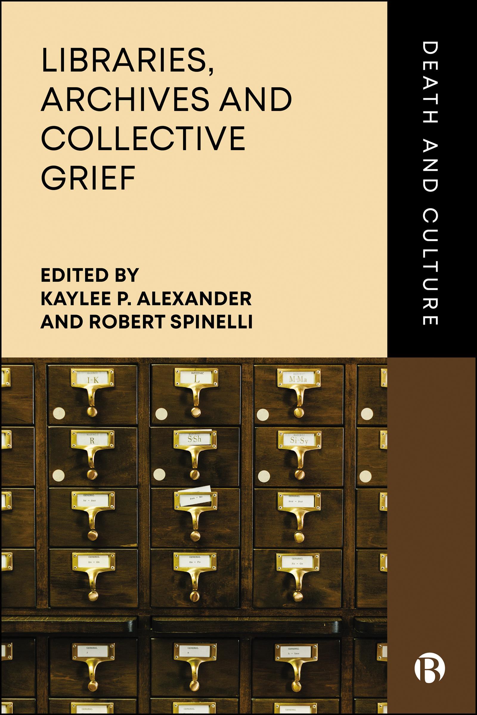 Libraries, Archives and Collective Grief