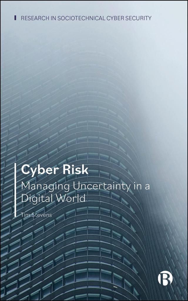 Cyber Risk by Tim Stevens
