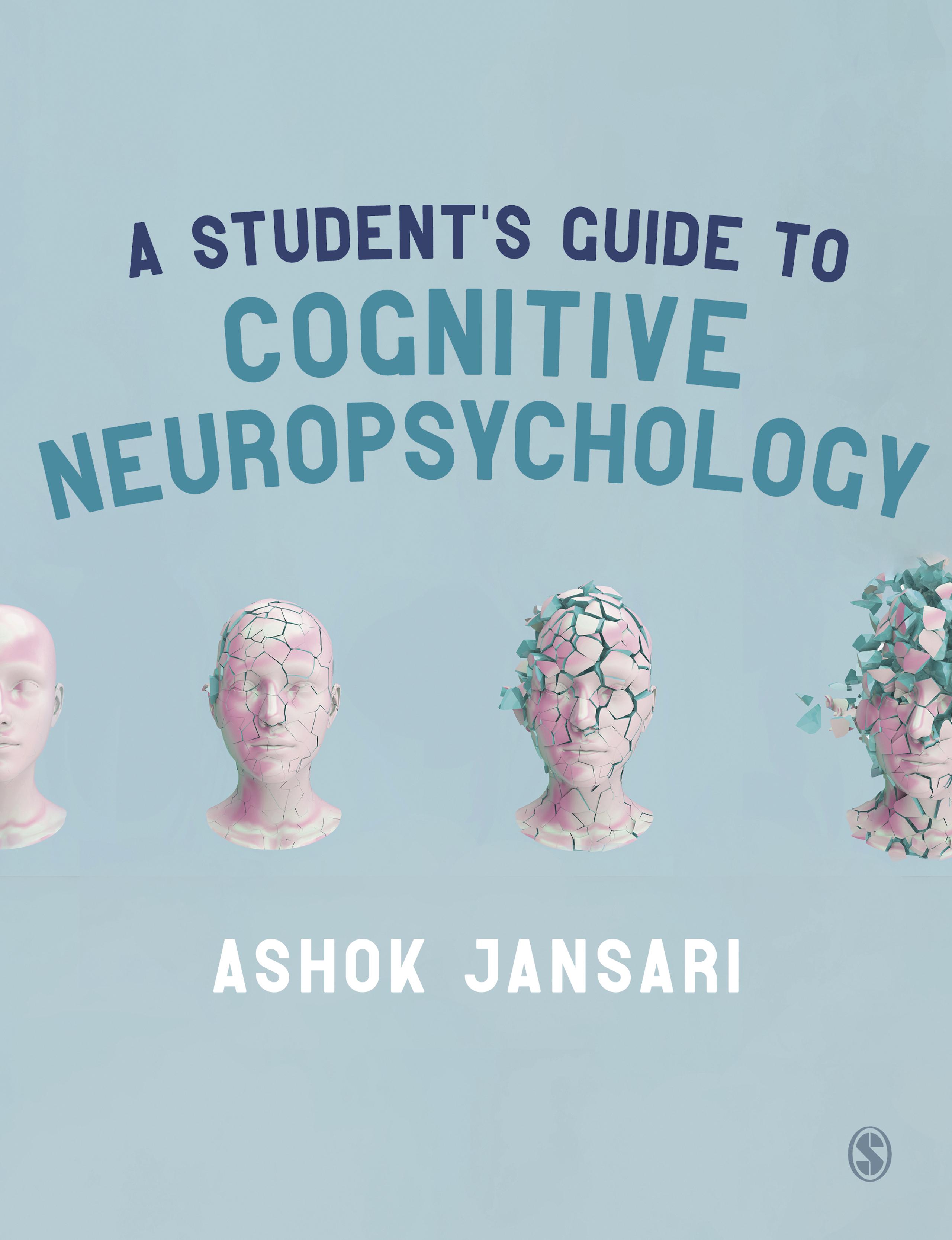 A Student′s Guide to Cognitive Neuropsychology