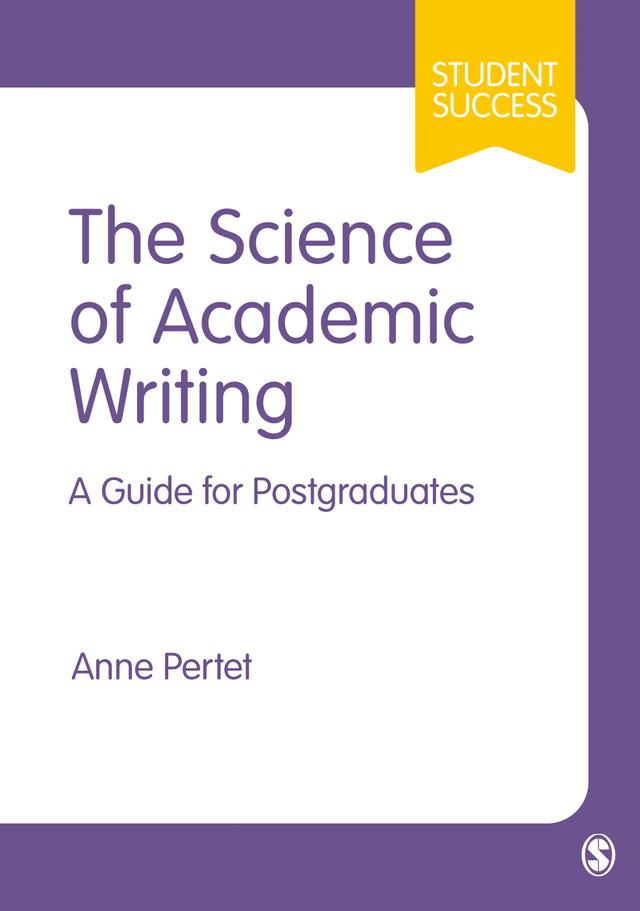 The Science of Academic Writing by Anne Pertet