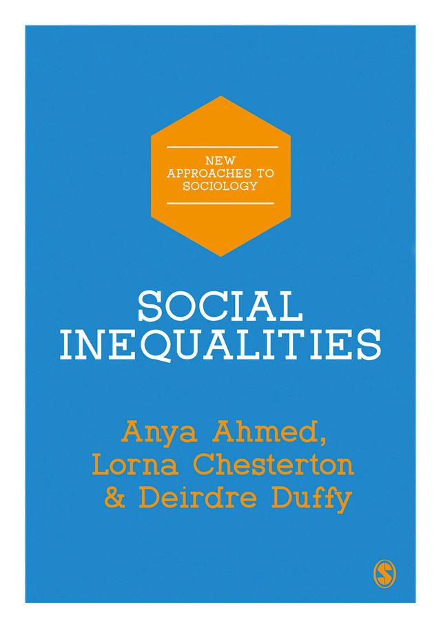 Social Inequalities by Anya Ahmed