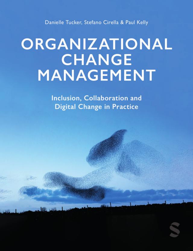 Organizational Change Management by Danielle Tucker
