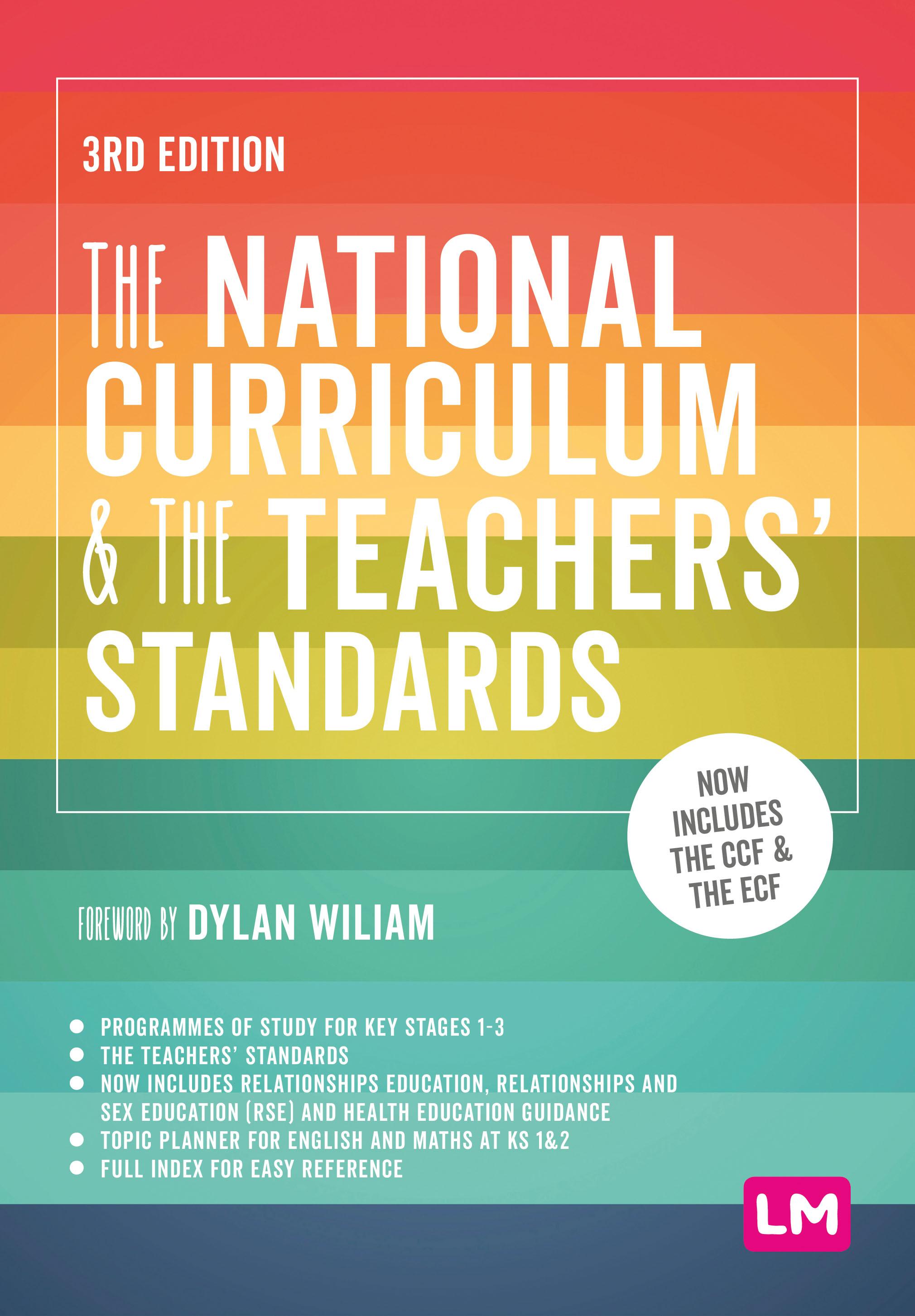 The National Curriculum and the Teachers′ Standards
