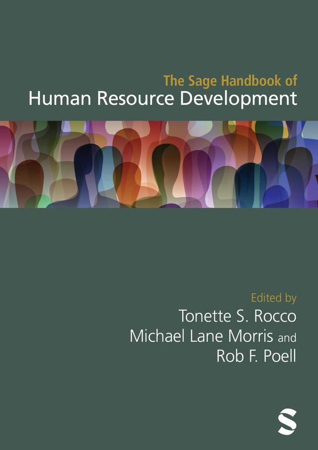 The Sage Handbook of Human Resource Development by Tonette S. Rocco