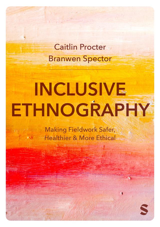 Inclusive Ethnography by Caitlin Procter