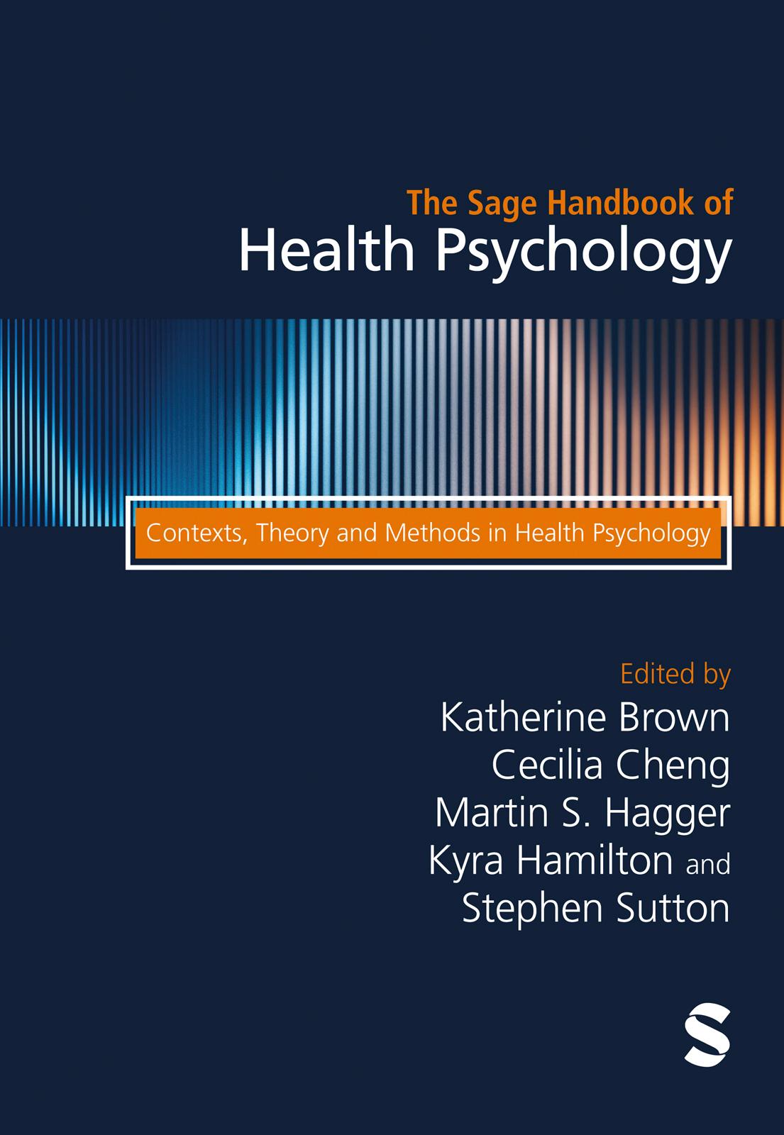 The Sage Handbook of Health Psychology