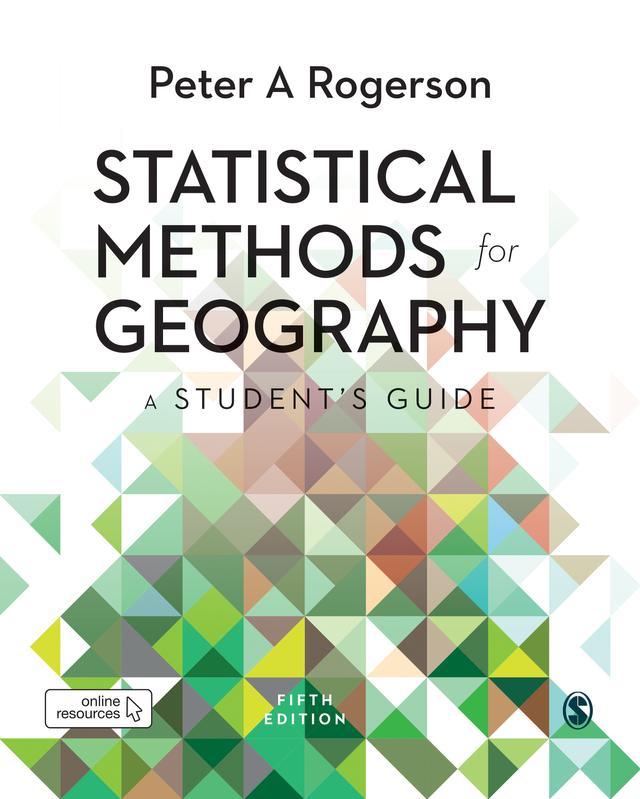 Statistical Methods for Geography by Peter A. Rogerson