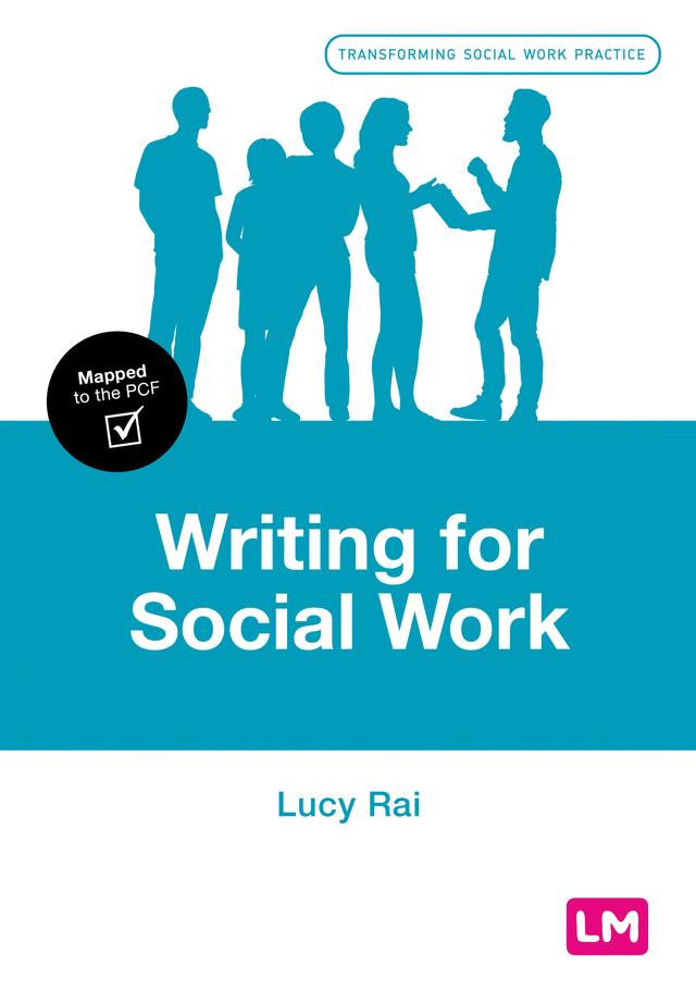 Writing for Social Work by Lucy Rai