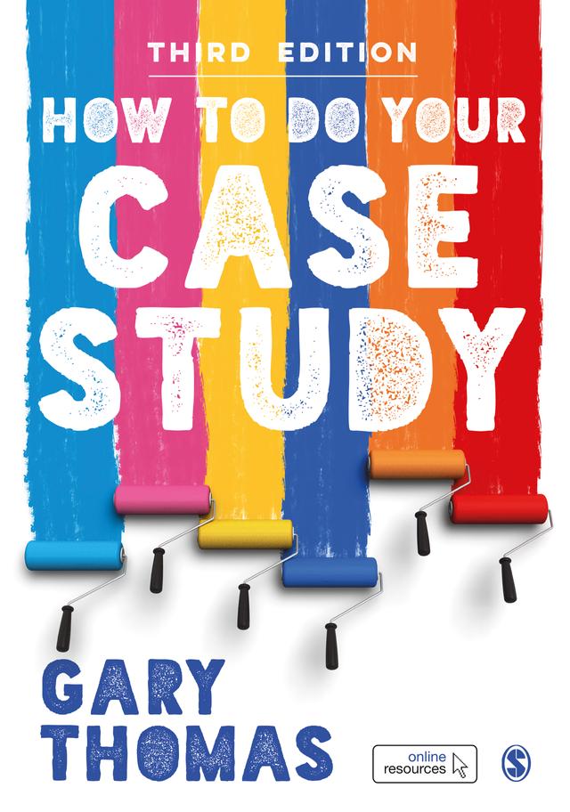 How to Do Your Case Study by Gary Thomas