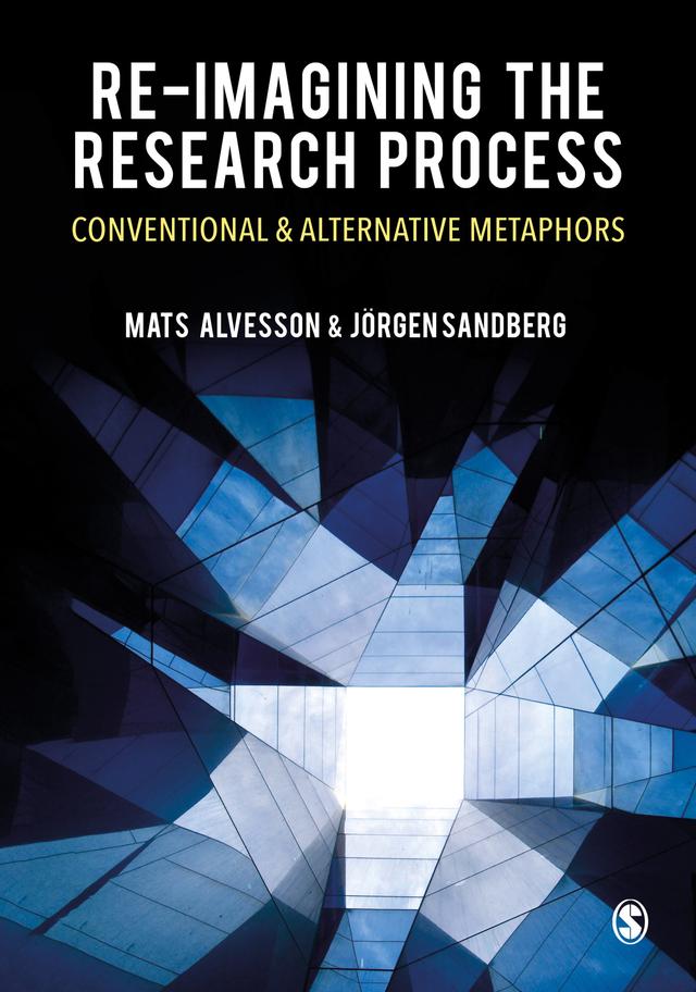 Re-imagining the Research Process by Mats Alvesson