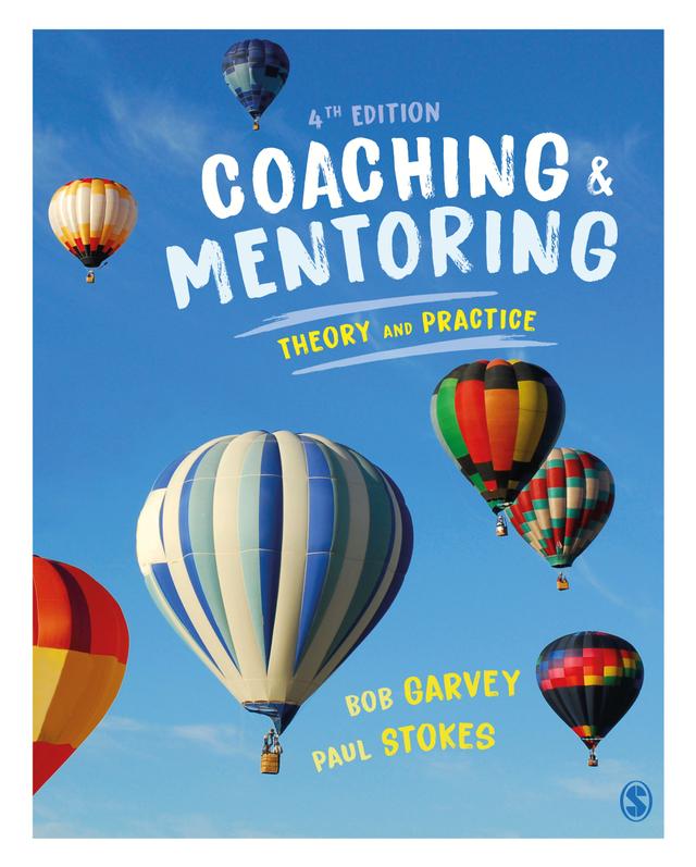 Coaching and Mentoring by Bob Garvey