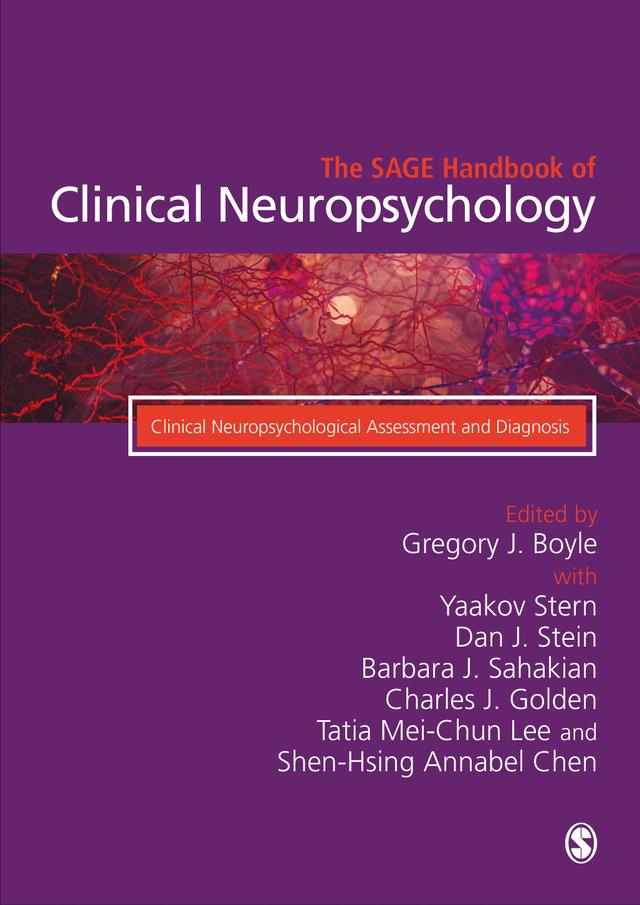 The SAGE Handbook of Clinical Neuropsychology by Gregory J. Boyle
