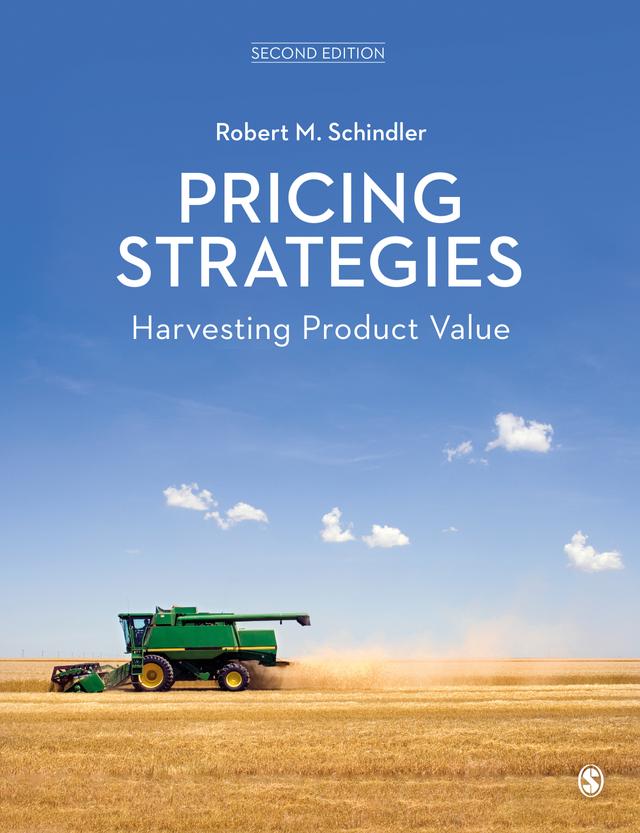 Pricing Strategies by Robert M. Schindler