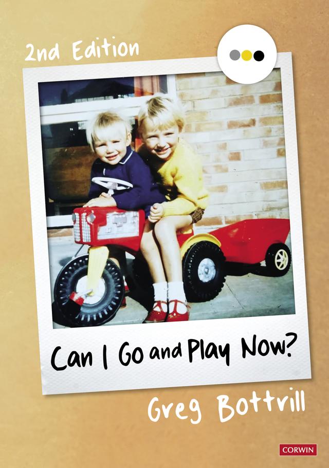 Can I Go and Play Now? by Greg Bottrill