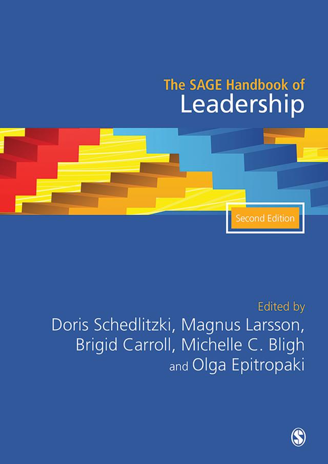 The SAGE Handbook of Leadership by Doris Schedlitzki