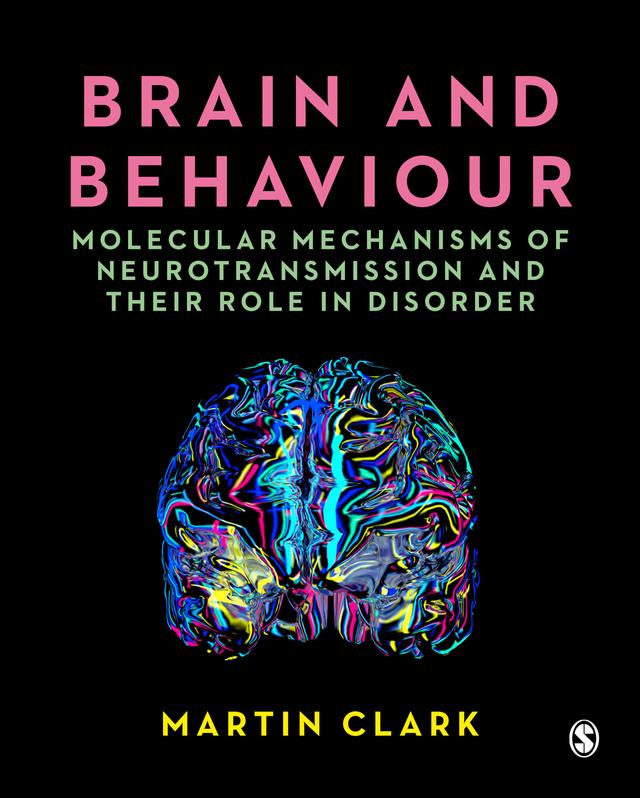 Brain and Behaviour by Martin Clark