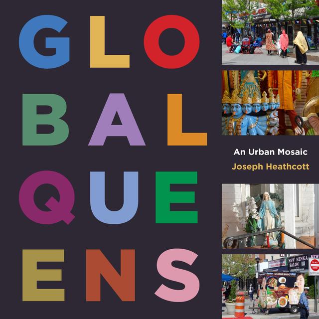 Global Queens by Joseph Heathcott