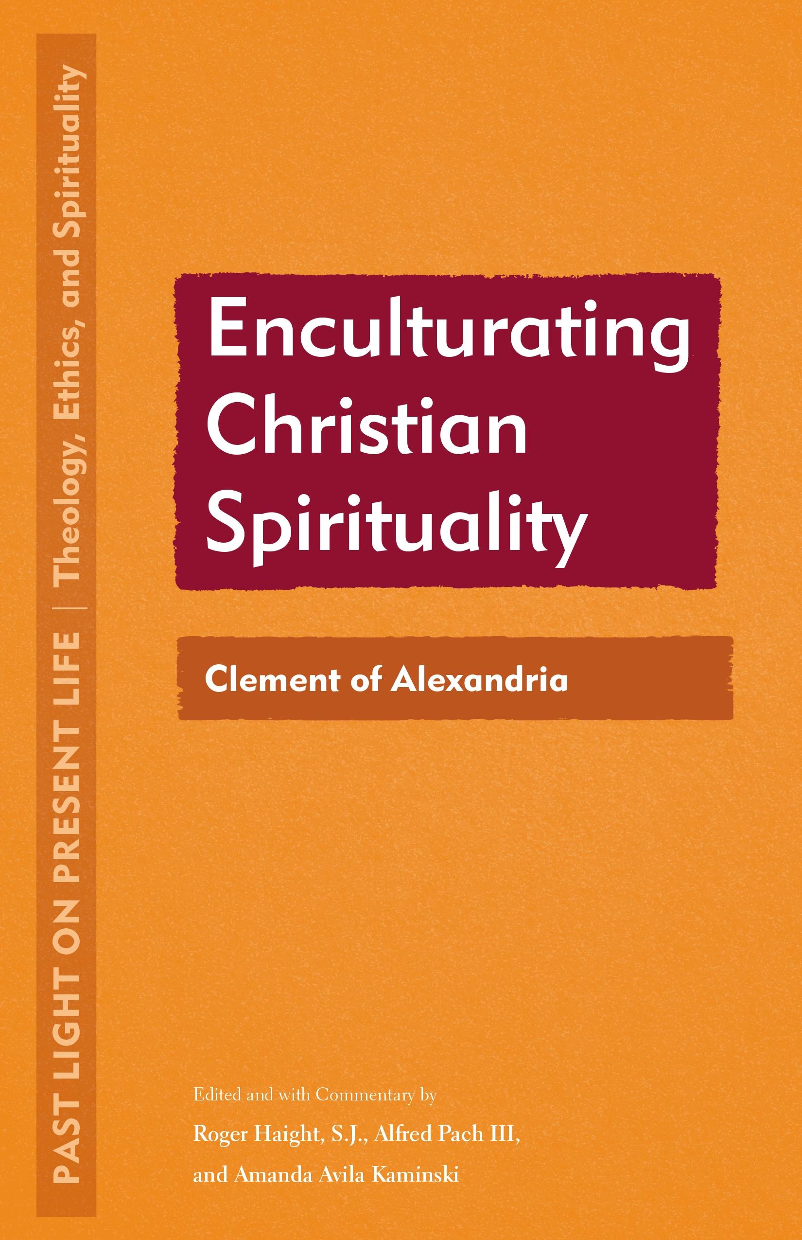 Enculturating Christian Spirituality