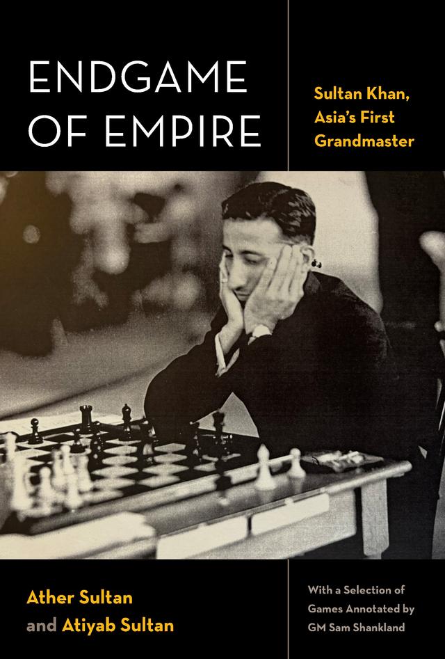 Endgame of Empire by Ather Sultan, Atiyab Sultan, Sam Shankland