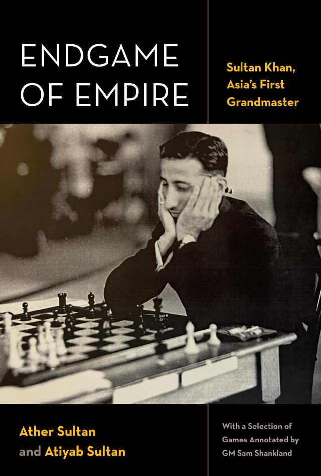 Endgame of Empire by Ather Sultan, Atiyab Sultan, Sam Shankland