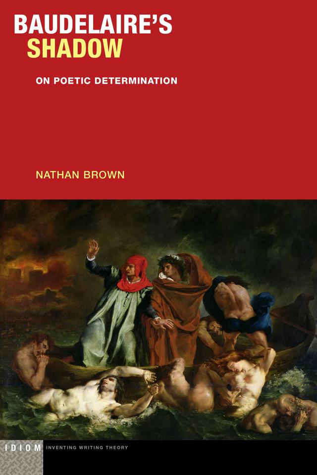 Baudelaire's Shadow by Nathan Brown