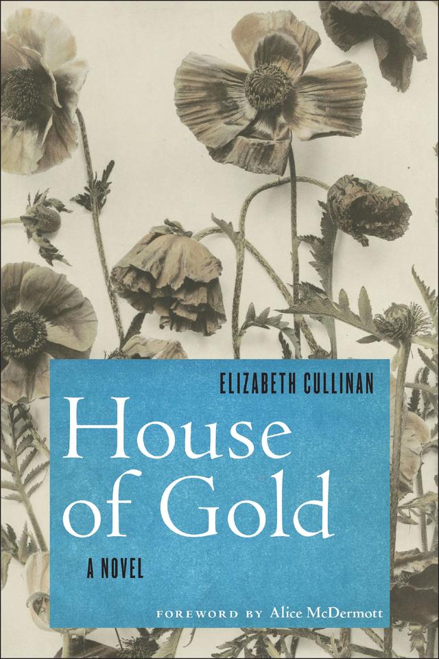 House of Gold by Elizabeth Cullinan