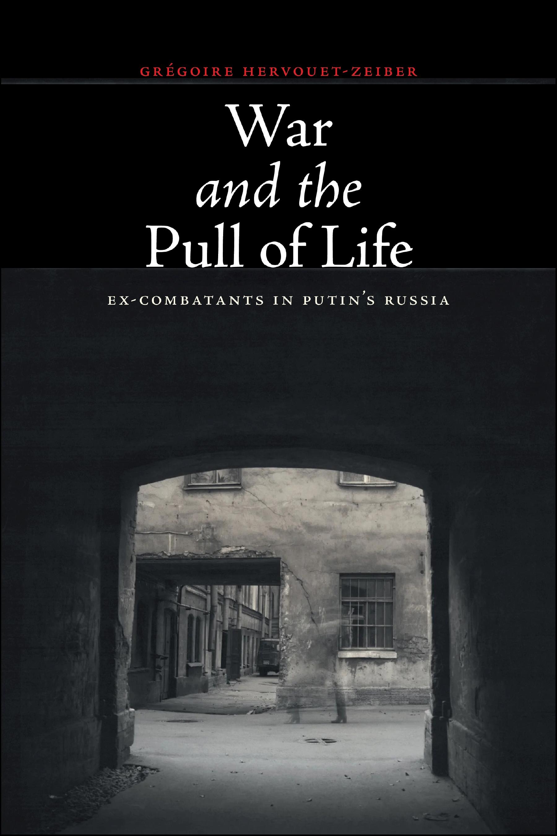 War and the Pull of Life
