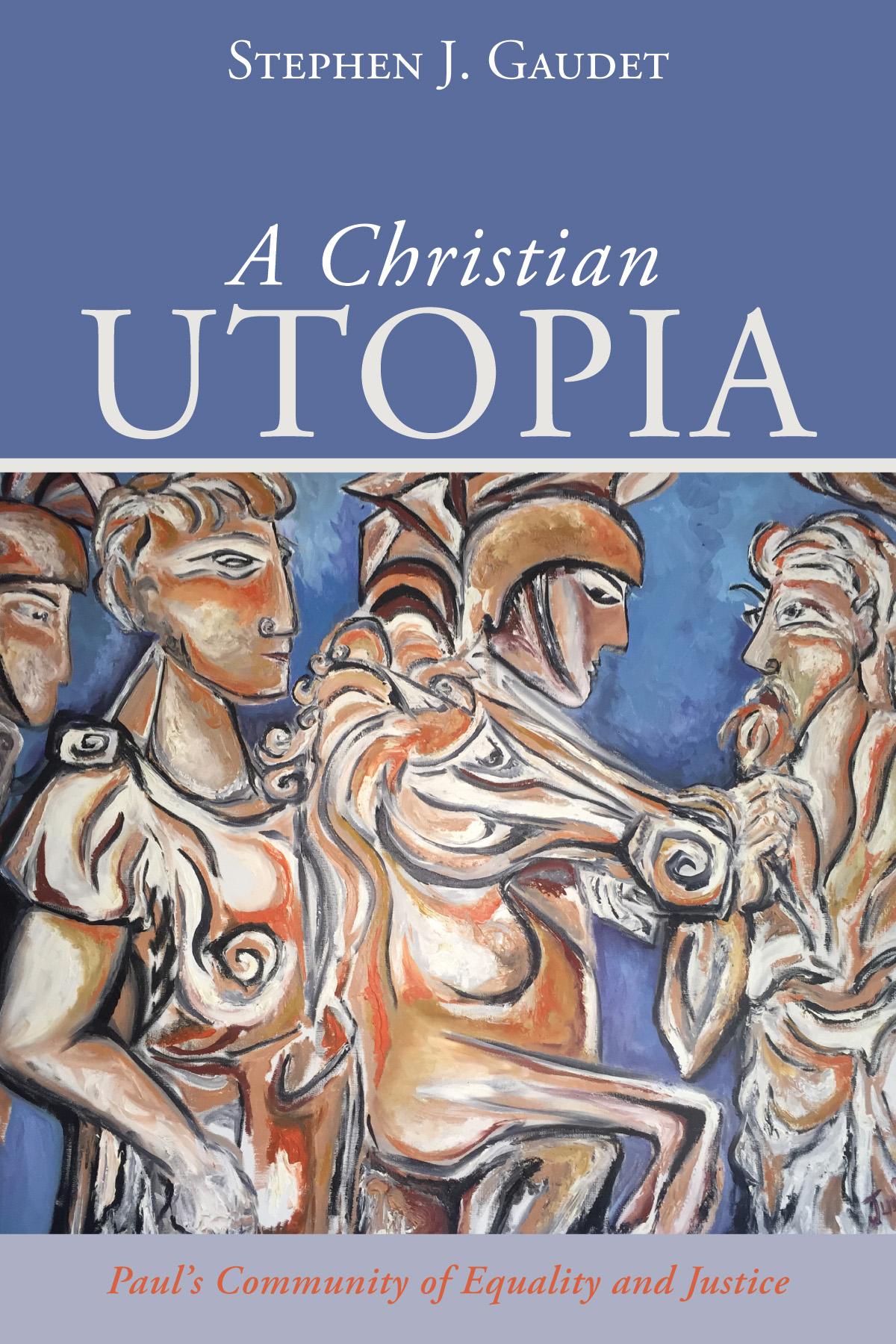 A Christian Utopia