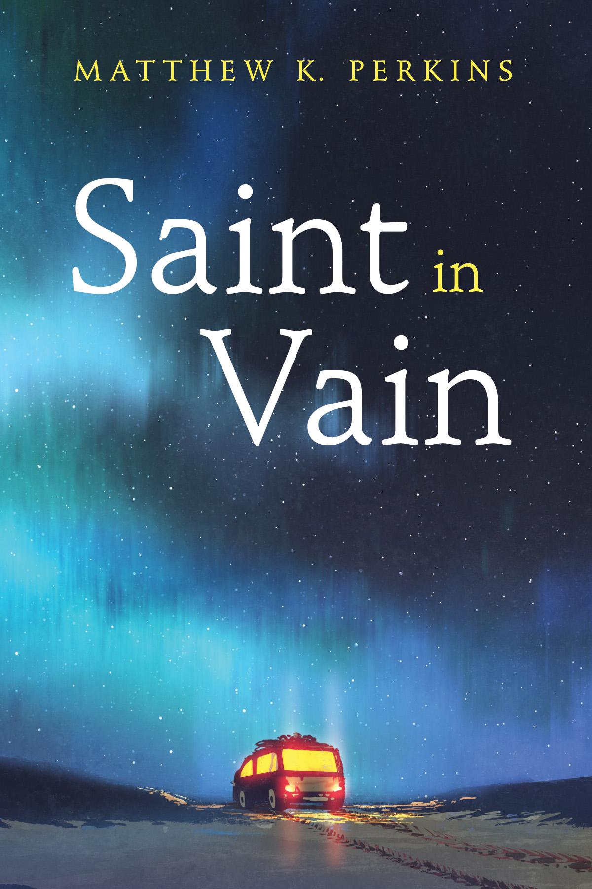 Saint in Vain