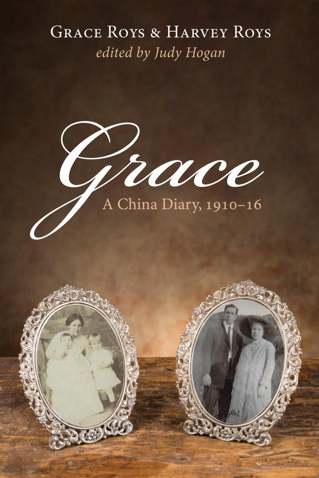 Grace by Grace Roys, Harvey Roys, Judy Hogan