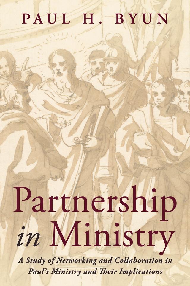 Partnership in Ministry by Paul H. Byun